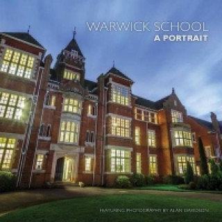 Warwick School: A Portrait