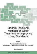 Modern Tools and Methods of Water Treatment for Improving Living Standards