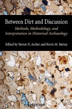 Between Dirt and Discussion