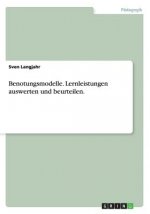 Benotungsmodelle. Lernleistungen auswerten und beurteilen.