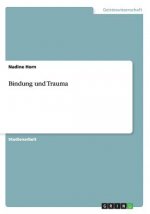 Bindung Und Trauma