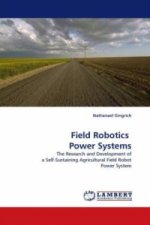 Field Robotics Power Systems