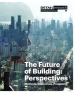 Future of Building: Perspectives