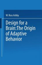 Design for a Brain