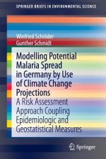Modelling Potential Malaria Spread in Germany by Use of Climate Change Projections