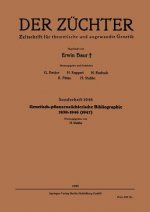 Genetisch-Pflanzenz chterische Bibliographie 1939-1946(1947)