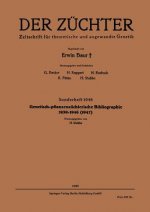 Genetisch-Pflanzenz chterische Bibliographie 1939-1946(1947)