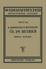 Öl im Betrieb, 1