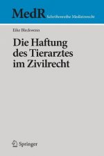 Die Haftung Des Tierarztes Im Zivilrecht