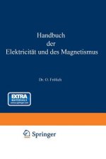 Handbuch Der Elektricitat Und Des Magnetismus