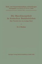 Die Maschinenarbeit in Deutschen Bankbetrieben