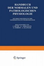 Handbuch der Normalen und Pathologischen Physiologie, 2