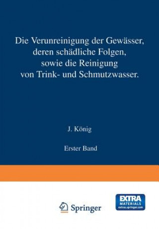 Verunreinigung Der Gewasser Deren Schadliche Folgen, Sowie Die Reinigung Von Trink- Und Schmutzwasser