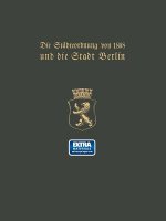 Stadteordnung Von 1808 Und Die Stadt Berlin
