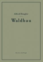 Waldbau Auf OEkologischer Grundlage Ein Lehr- Und Handbuch