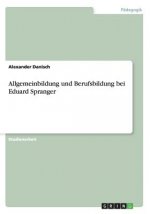 Allgemeinbildung und Berufsbildung bei Eduard Spranger