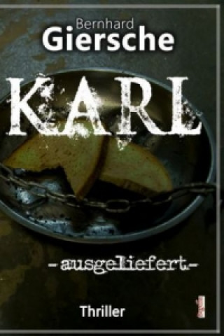 Karl -ausgeliefert-