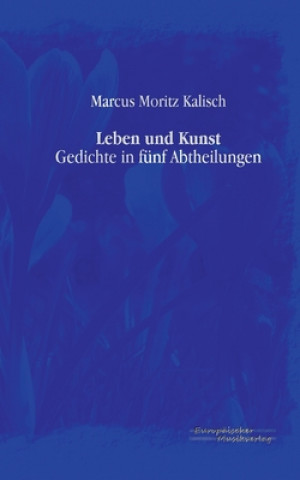 Leben und Kunst