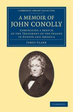 Memoir of John Conolly, M.D., D.C.L