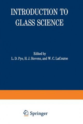 Introduction to Glass Science