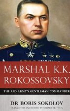 Marshal K.K. Rokossovsky