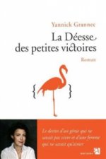 La deesse des petites victoires