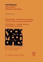 Geomechanik Fortschritte in der Theorie und deren Auswirkungen auf die Praxis / Geomechanics Progress in Theory and Its Effects on Practice, 1