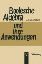 Boolesche Algebra Und Ihre Anwendungen