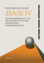 dBASE IV (Tm)