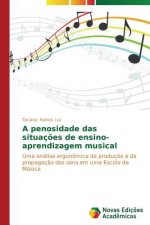 penosidade das situacoes de ensino-aprendizagem musical