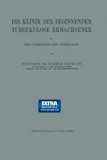Die Klinik Der Beginnenden Tuberkulose Erwachsener