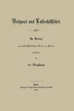 Weltpost Und Luftschifffahrt