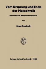 Vom Ursprung Und Ende Der Metaphysik