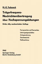 Tragerfrequenz-Nachrichtenubertragung UEber Hochspannungsleitungen