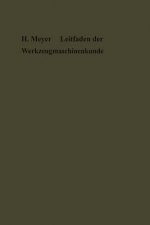 Leitfaden Der Werkzeugmaschinenkunde