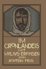 Im Gr nlandeis Mit Mylius-Erichsen