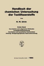 Handbuch Der Chemischen Untersuchung Der Textilfaserstoffe