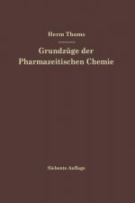 Grundz ge Der Pharmazeutischen Chemie