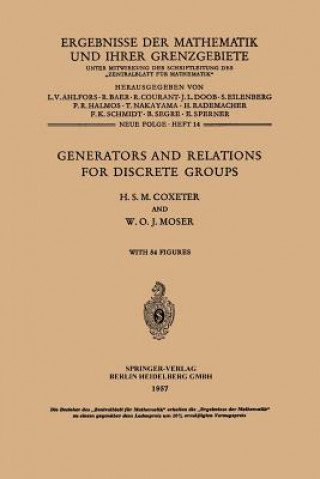 Generators and Relations for Discrete Groups, 1