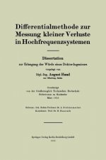 Differentialmethode Zur Messung Kleiner Verluste in Hochfrequenzsystemen