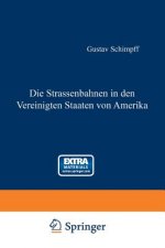 Die Strassenbahnen in den Vereinigten Staaten von Amerika, 1