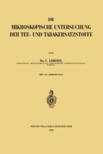 Mikroskopische Untersuchung Der Tee- Und Tabakersatzstoffe