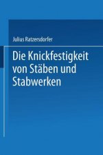 Die Knickfestigkeit Von St ben Und Stabwerken