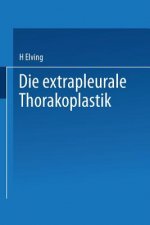 Die Extrapleurale Thorakoplastik