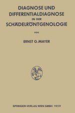 Diagnose Und Differentialdiagnose in Der Sch delr ntgenologie