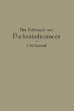 Der Gebrauch Von Farbenindicatoren