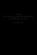 Atlas of the Slitlamp-Microscopy of the Living Eye