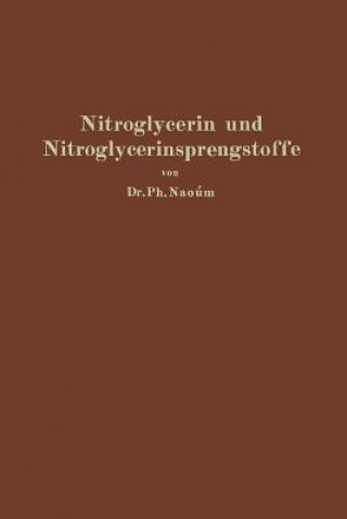 Nitroglycerin Und Nitroglycerinsprengstoffe (Dynamite)
