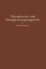 Nitroglycerin Und Nitroglycerinsprengstoffe (Dynamite)
