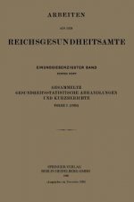 Gesammelte Gesundheitsstatistische Abhandlungen Und Kurzberichte